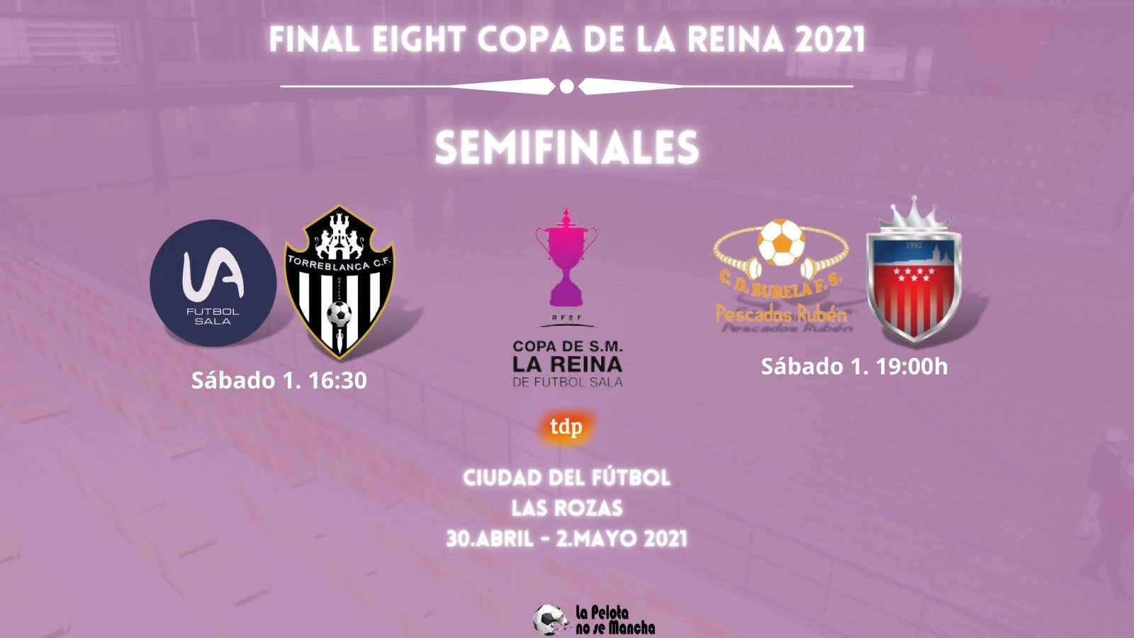 Burela, Futsi, UA y Melilla Torreblanca, semifinalistas de la Copa de la Reina